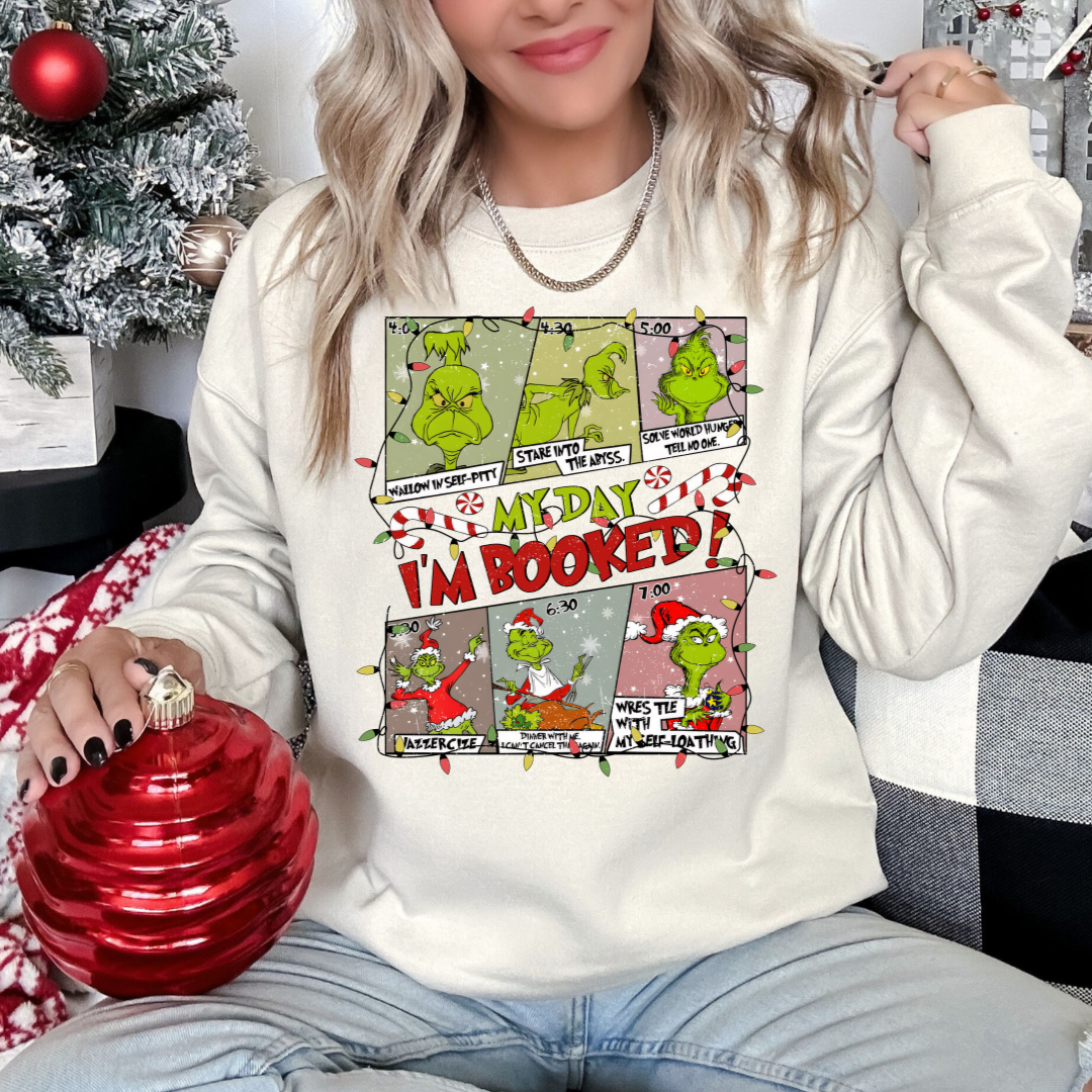 Grinch I’m Booked crewneck
