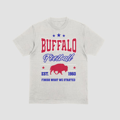 Finish what we started Buffalo Football, Buffalo sweatshirt