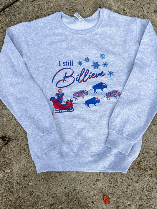 Buffalo I Still Billieve Christmas Sweatshirt